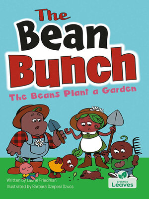 cover image of The Beans Plant a Garden